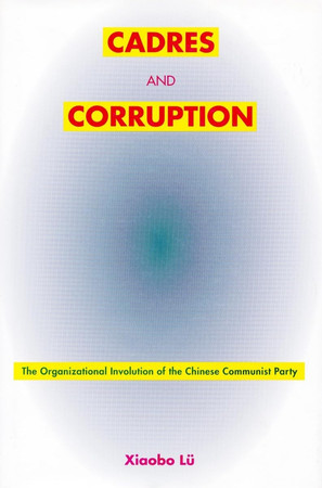 Cover of Cadres and Corruption