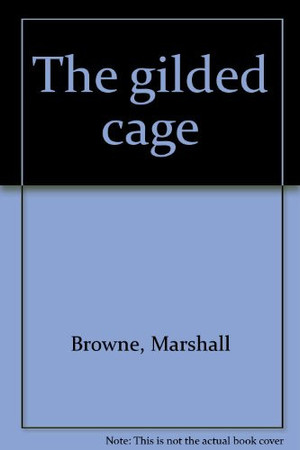 Cover of The Gilded Cage