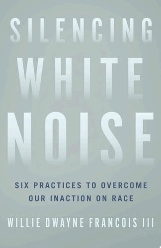 Cover of Silencing White Noise