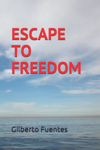 Cover of Escape to Freedom