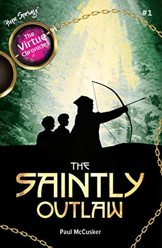 Cover of The Saintly Outlaw