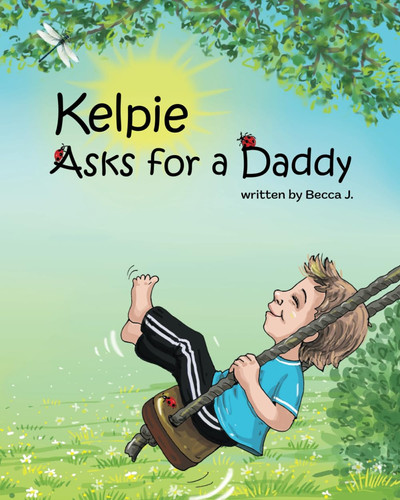 Cover of Kelpie Asks for a Daddy