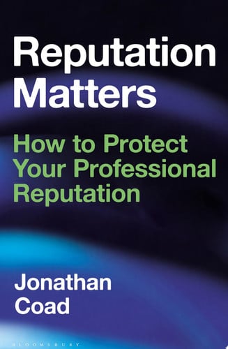 Cover of Reputation Matters: How to Protect Your Professional Reputation