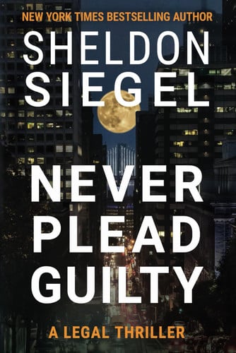 Cover of Never Plead Guilty