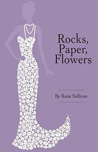 Cover of Rocks, Paper, Flowers