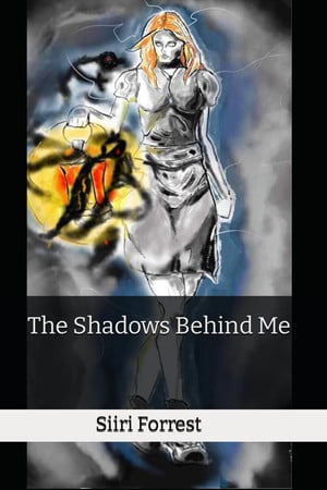 Cover of The Shadows Behind Me