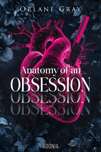 Cover of Anatomy of an Obsession