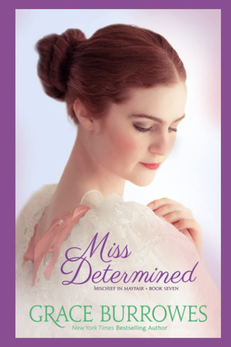 Cover of Miss Determined Mischief in Mayfair--Book Seven