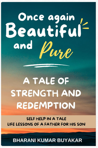 Cover of Once Again Beautiful And Pure - A Tale of Strength and Redemption