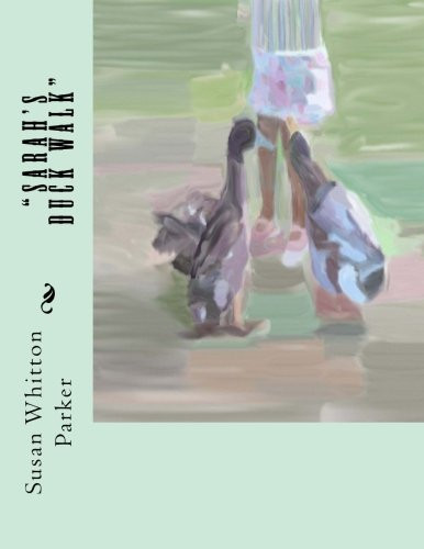 Cover of Sarah's Duck Walk