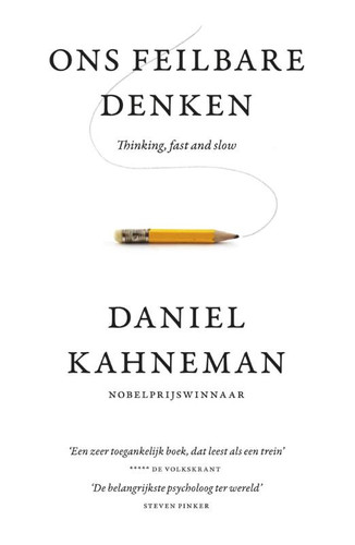 Cover of Ons Feilbare Denken: Thinking, Fast and Slow