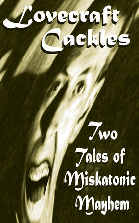 Cover of Lovecraft Cackles