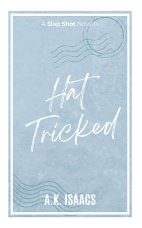 Cover of Hat Tricked: Alternate Cover (Slap Shot Series)