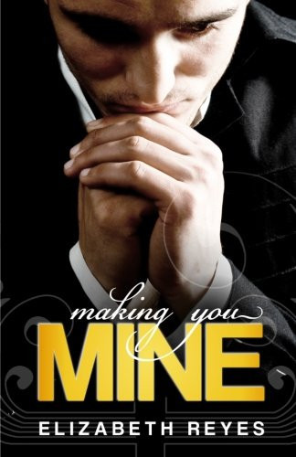 Cover of Making You Mine