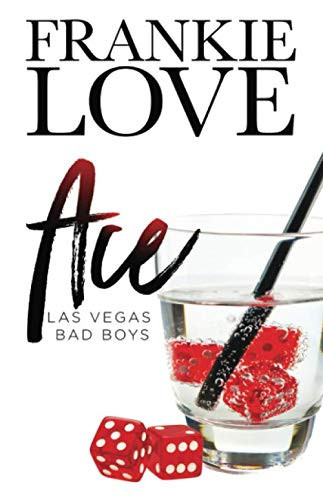 Cover of Ace (Las Vegas Bad Boys)