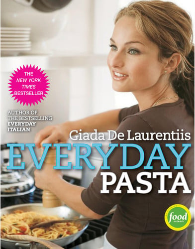 Cover of Everyday Pasta: Favorite Pasta Recipes for Every Occasion