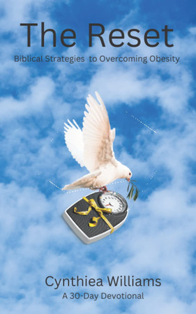 Cover of The Reset: Biblical Strategies to Overcoming Obesity