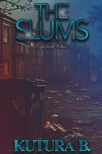 Cover of The Slums: Episode One