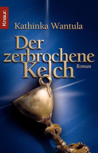 Cover of Der Zerbrochene Kelch Roman