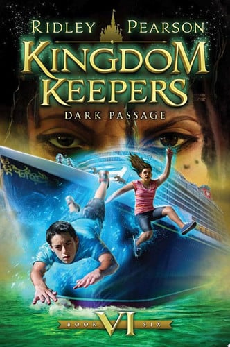 Cover of Kingdom Keepers VI: Dark Passage Dark Passage