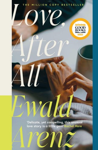 Cover of Love, After All: The MILLION-COPY BESTSELLER – This Summer’s Most Moving, Poignant Love Story…