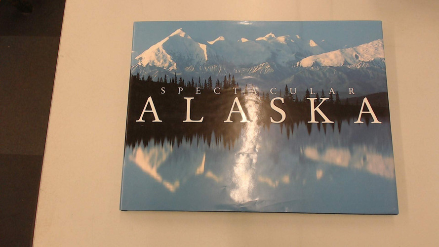 Cover of Spectacular Alaska