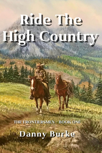 Cover of Ride the High Country