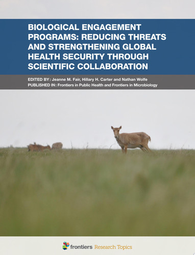 Cover of Biological Engagement Programs: Reducing Threats and Strengthening Global Health Security Through Scientific Collaboration