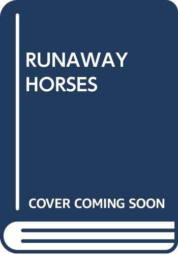 Cover of Runaway Horses