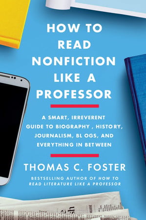 Cover of How to Read Nonfiction Like a Professor