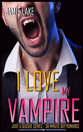 Cover of I Love My Vampire