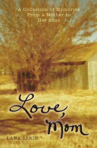 Cover of Love, Mom