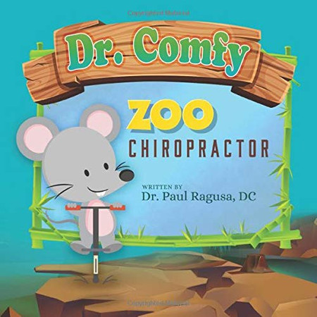 Cover of Dr. Comfy Zoo Chiropractor