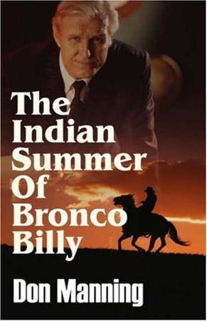Cover of Indian Summer of Bronco Billy