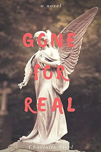 Cover of Gone For Real