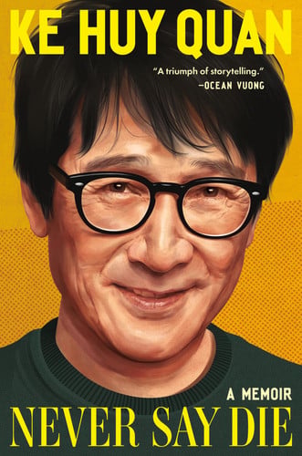 Cover of Never Say Die: A Memoir