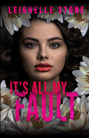 Cover of It's All My Fault