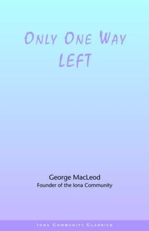 Cover of Only One Way Left