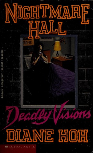 Cover of Deadly Visions (Nightmare Hall)