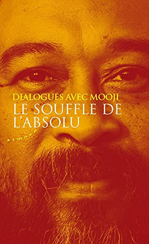 Cover of Le souffle de l'absolu - Dialogues avec Mooji