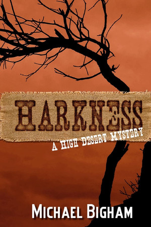 Cover of Harkness A High Desert Mystery