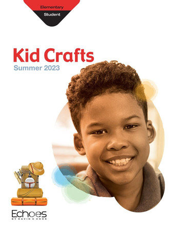 Cover of Echoes Elementary Kid Crafts-Summer 2014