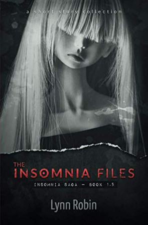 Cover of The Insomnia Files Insomnia Saga