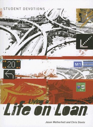 Cover of Living a Life on Loan Student Devotions