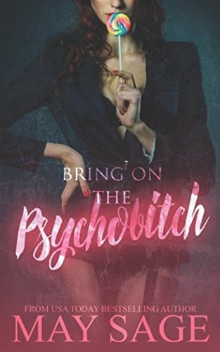 Cover of Bring on the Psychobitch (Some Girls Do It)