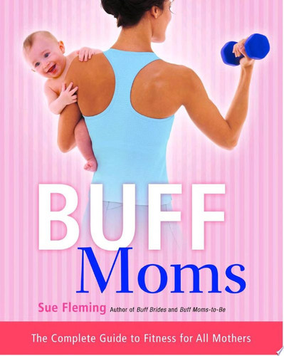 Cover of Buff Moms