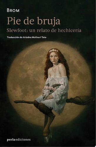Cover of Pie De Bruja Slewfoot: Un Relato De Hechicería