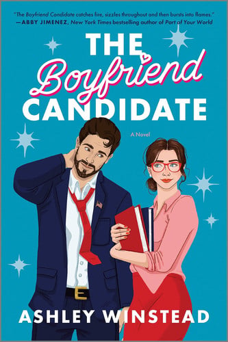 Cover of The Boyfriend Candidate (Fool Me Once, #2)