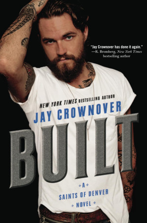 Cover of Built (Saints of Denver, #1)