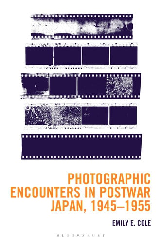 Cover of Photographic Encounters in Postwar Japan, 1945 - 1955